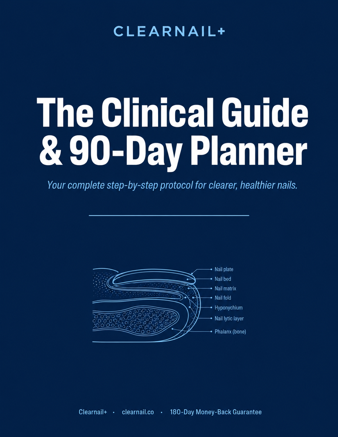 Clearnail Protocal clinical guide and 90-day planner